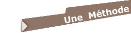Une Méthode